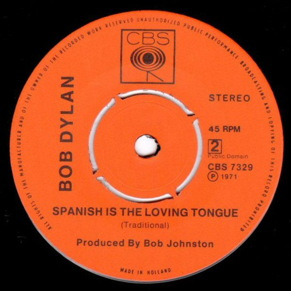 Bob Dylan : Watching The River Flow (7", Single)