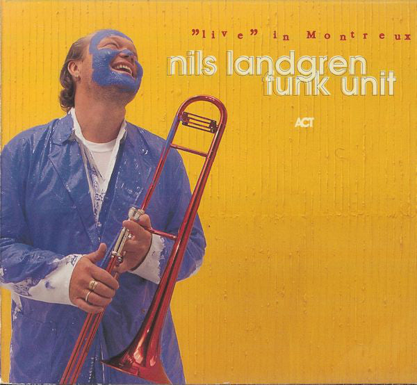 Nils Landgren Funk Unit : Live In Montreux (CD, Album)