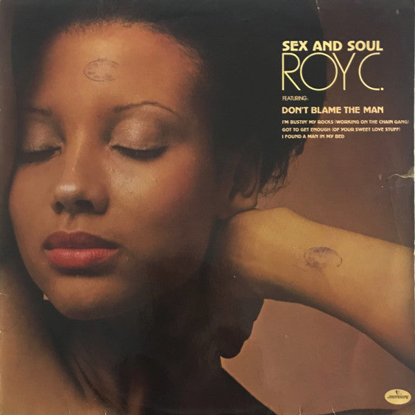 Roy C.* : Sex And Soul (LP, Album)