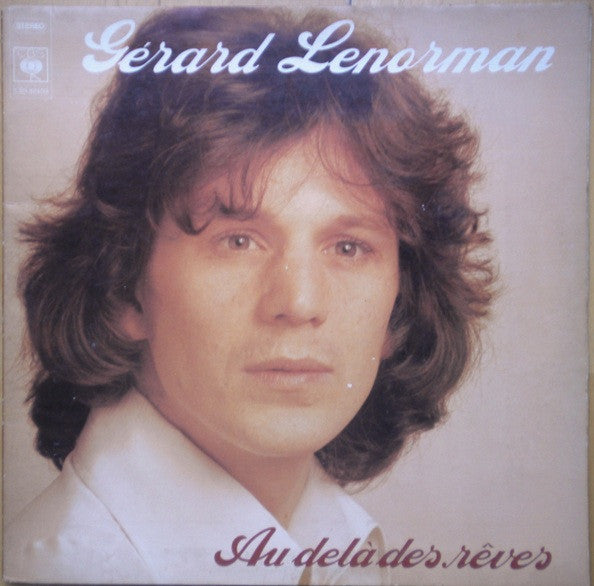 Gérard Lenorman : Au Delà Des Rêves (LP, Album)