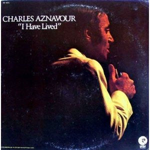 Charles Aznavour : I Have Lived (LP, Album)