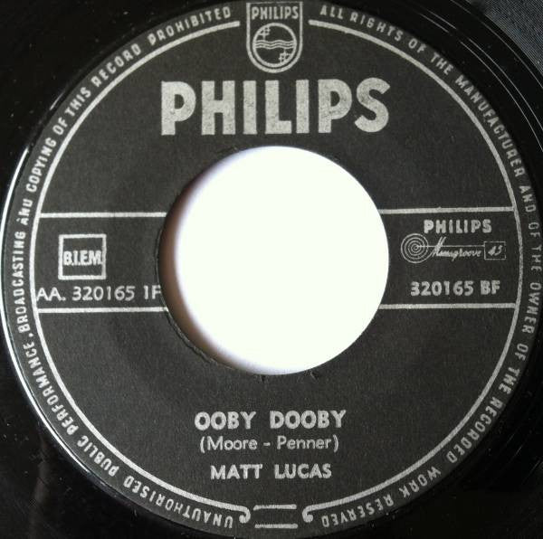 Matt Lucas (2) : Ooby Dooby / No One Like You (7", Single)