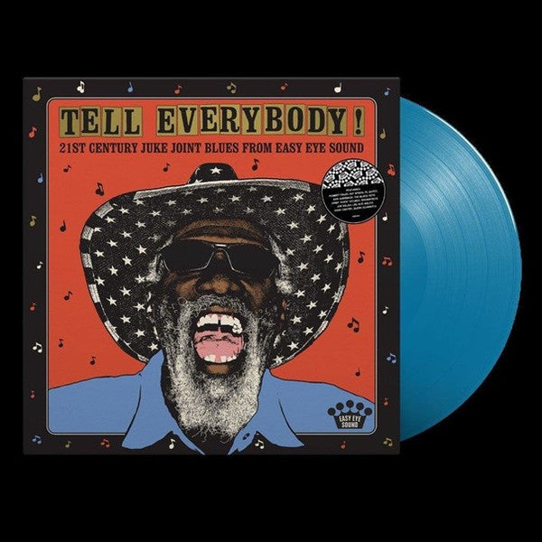 Various : Tell Everybody! (21st Century Juke Joint Blues From Easy Eye Sound) (LP, Comp, Ltd, Blu)