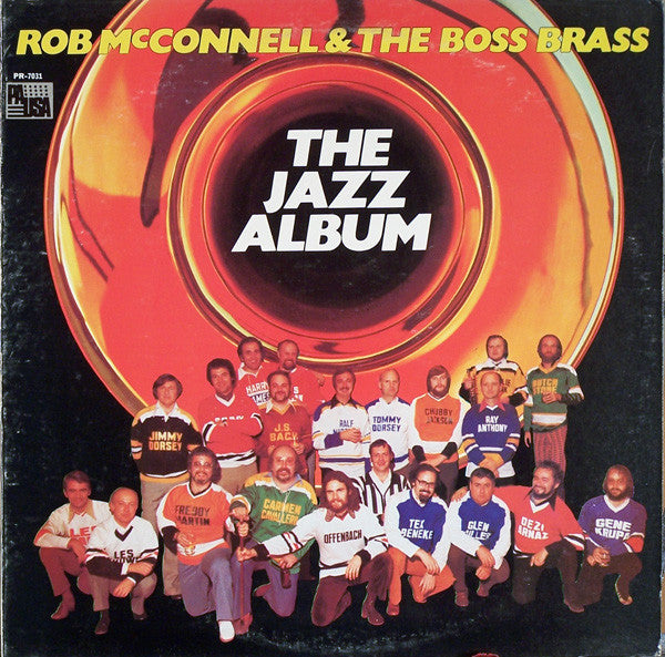 Rob McConnell & The Boss Brass : The Jazz Album (LP, Album)