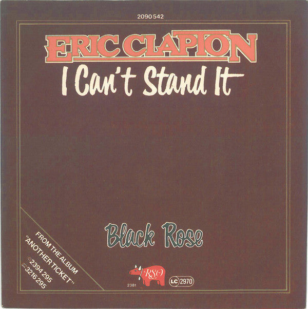 Eric Clapton : I Can't Stand It (7", Single)