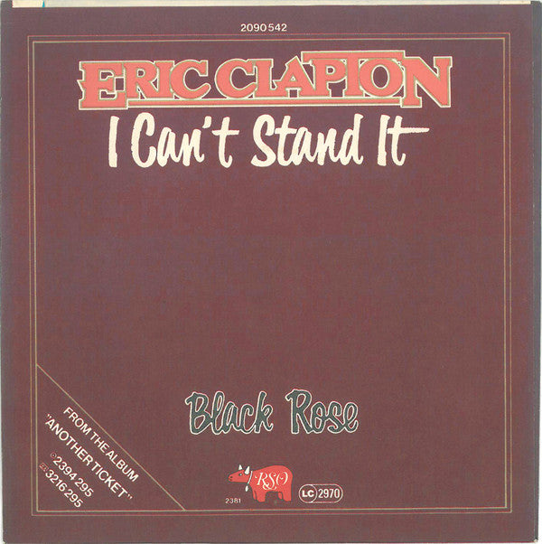Eric Clapton : I Can't Stand It (7", Single)