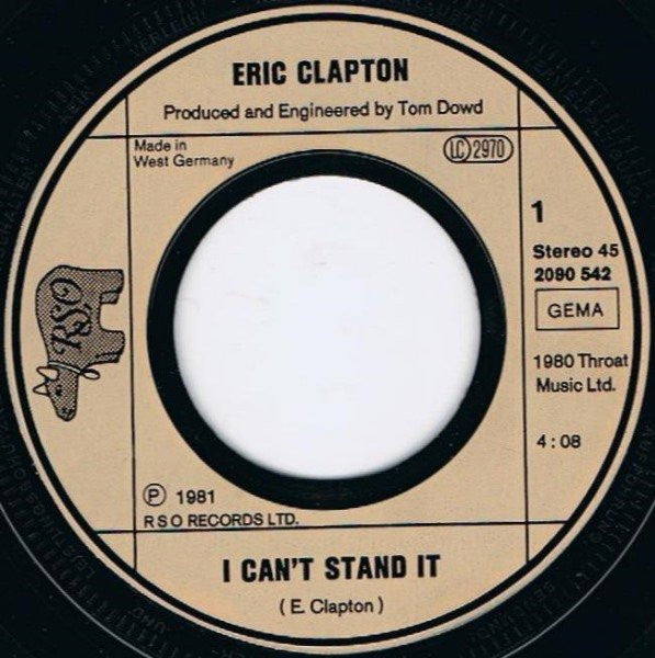Eric Clapton : I Can't Stand It (7", Single)