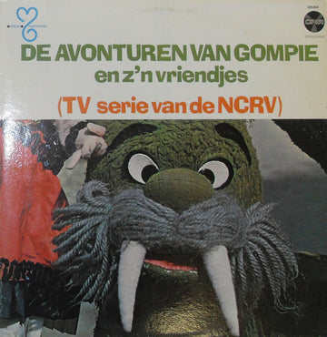 Gompie (3) : De Avonturen Van Gompie En Z'n Vriendjes (TV Serie Van De NCRV) (LP)