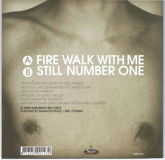 Exile Parade : Fire Walk With Me (7", Single)