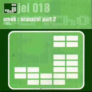 Umek : Oranazol Part 2 (12")