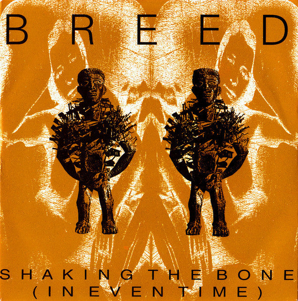 Breed (2) : Shaking The Bone (In Even Time) (7")