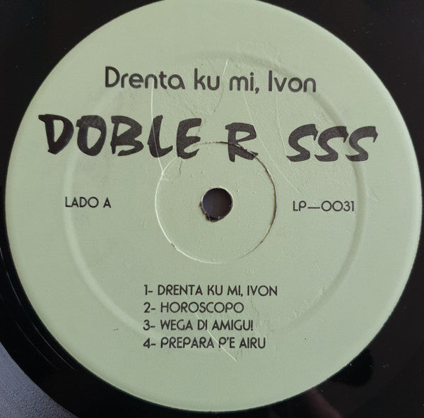 Doble R : Drenta Ku Mi, Ivon (LP)