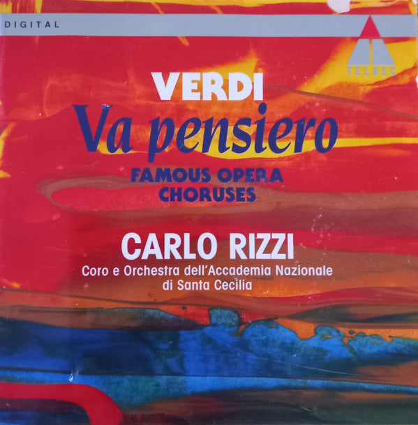 Giuseppe Verdi, Carlo Rizzi, Coro dell'Accademia Nazionale di Santa Cecilia E Orchestra dell'Accademia Nazionale di Santa Cecilia : Va Pensiero - Famous Opera Choruses (CD, Comp)