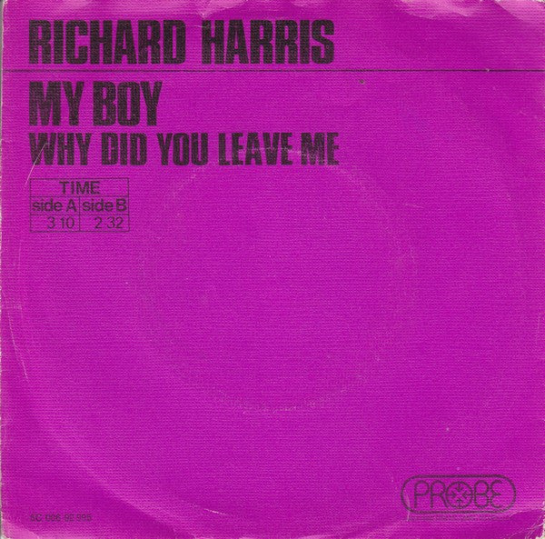 Richard Harris : My Boy (7", Single)