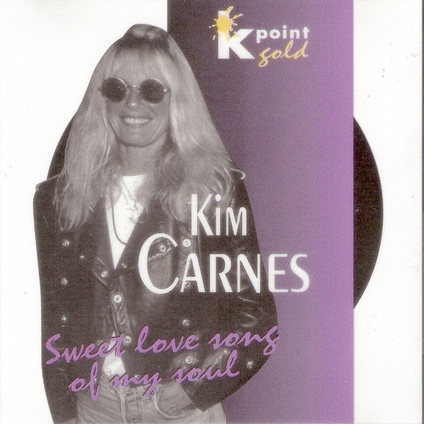 Kim Carnes : Sweet Love Song Of My Soul (CD)