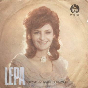 Lepa Lukić : Njiva Mala, Livadče Još Manje (7", EP)