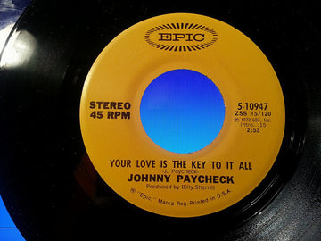 Johnny Paycheck : Something About You I Love / Your Love Is The Key To It All (7", Single)