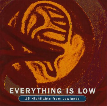 Various : Everything Is Low (15 Highlights From Lowlands) (CD, Comp)