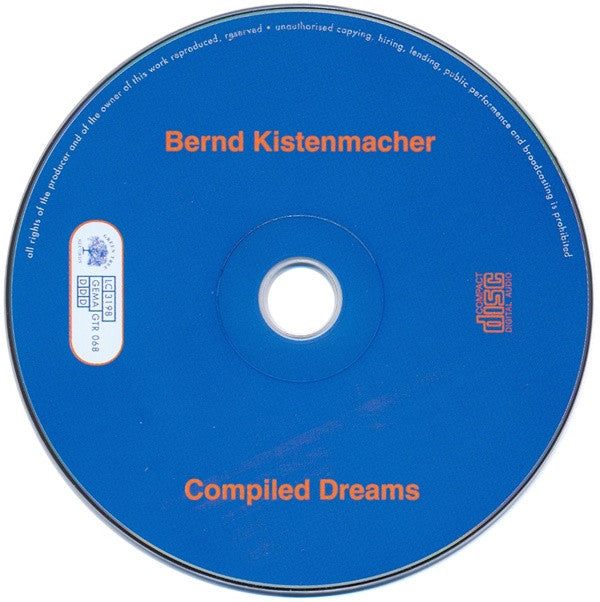 Bernd Kistenmacher : Compiled Dreams (CD, Album, Comp)
