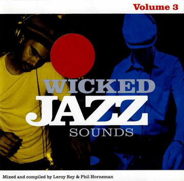 Various : Wicked Jazz Sounds Volume 3 (2xCD, Comp, Mixed, Sup)