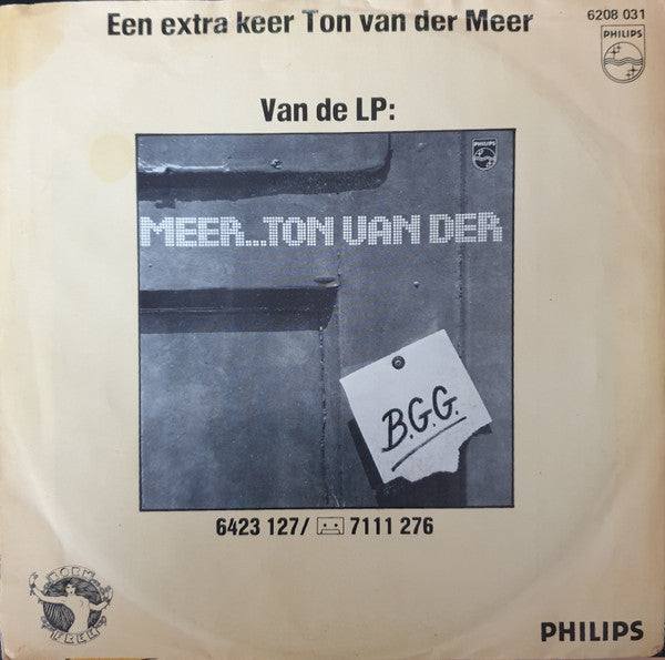 Ton Van Der Meer : Een Beetje Vent Wordt Geen Agent (7", Maxi)