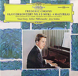 Frédéric Chopin, Tamás Vásáry, Berliner Philharmoniker, Jerzy Semkow : Klavierkonzert Nr. 1, E-moll, Op. 11 ∙ 4 Mazurkas (LP)