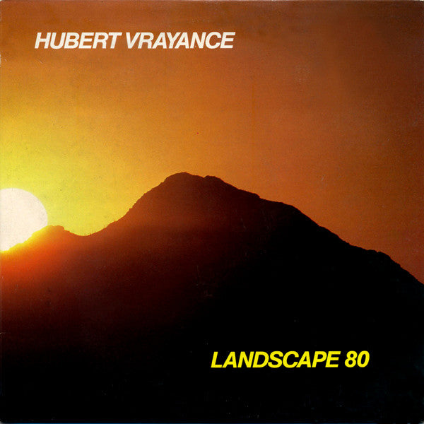 Hubert Vrayance : Landscape 80 (2xLP, Album, Gat)