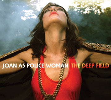 Joan As Police Woman : The Deep Field (CD, Album, Gat)