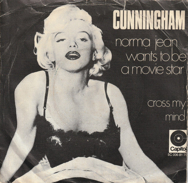 J.C. Cunningham : Norma Jean Wants To Be A Movie Star (7", Single)