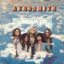 Aerosmith : Dream On (7", Single)