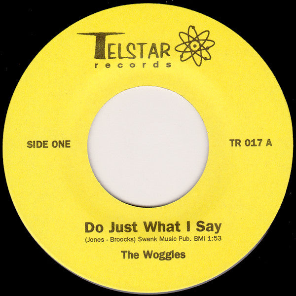 The Woggles : Do Just What I Say (7")