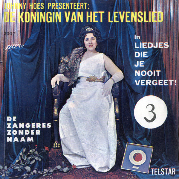 Zangeres Zonder Naam : Liedjes Die Je Nooit Vergeet 3 (7", EP, Mono)