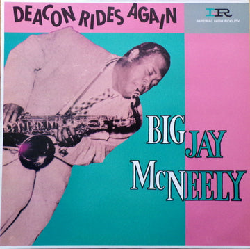 Big Jay McNeely : Deacon Rides Again (LP, Comp, Mono, RP)