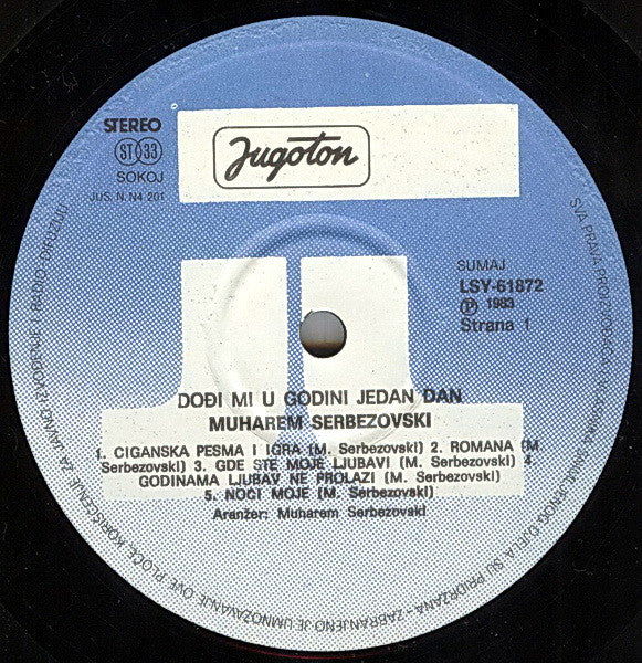 Muharem Serbezovski : Dođi Mi U Godini Jedan Dan (LP, Album)
