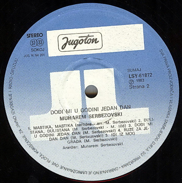 Muharem Serbezovski : Dođi Mi U Godini Jedan Dan (LP, Album)