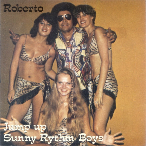 Sunny Rythm Boys : Roberto (7")