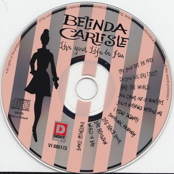 Belinda Carlisle : Live Your Life Be Free (CD, Album, RE)