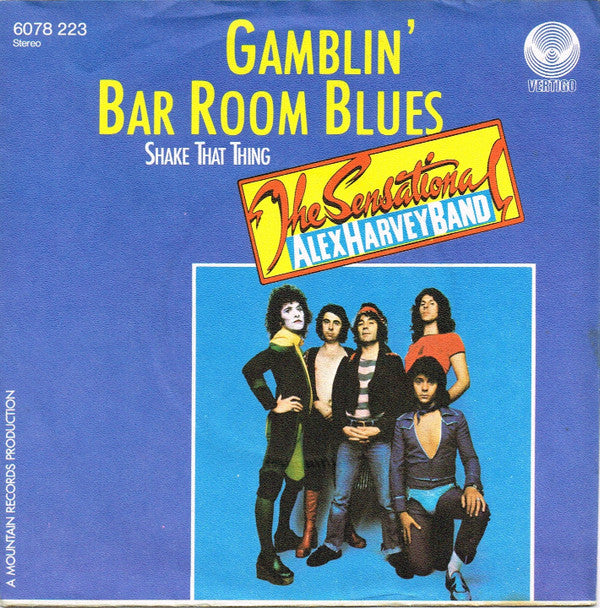 The Sensational Alex Harvey Band : Gamblin' Bar Room Blues (7", Single)