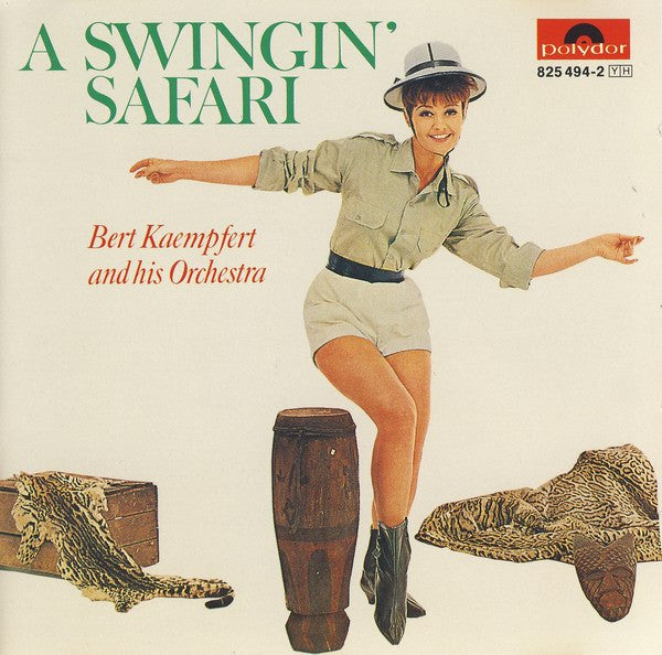 Bert Kaempfert And His Orchestra* : A Swingin' Safari (CD, Album, RE, RP)