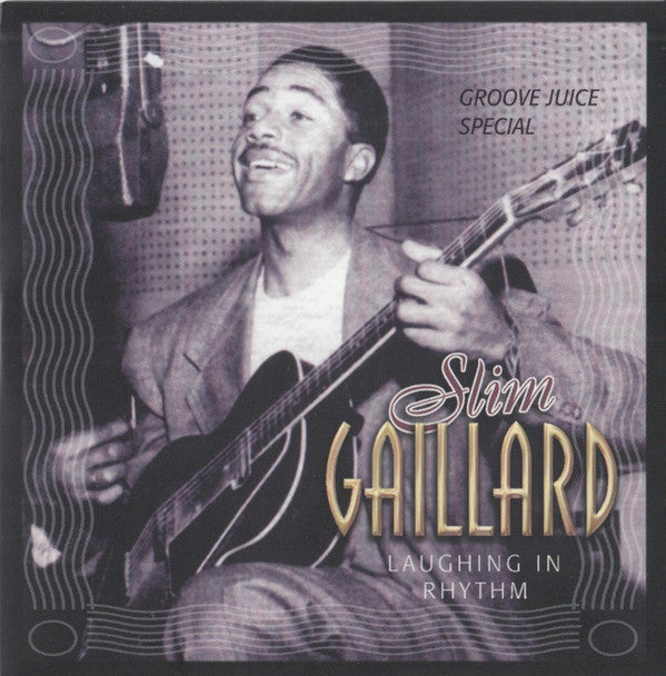 Slim Gaillard : Laughing In Rhythm (4xCD, Comp, RM)