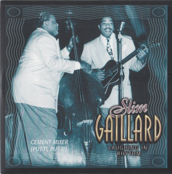 Slim Gaillard : Laughing In Rhythm (4xCD, Comp, RM)