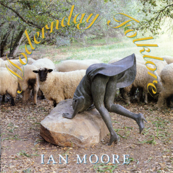 Ian Moore : Modernday Folklore (CD, Album)