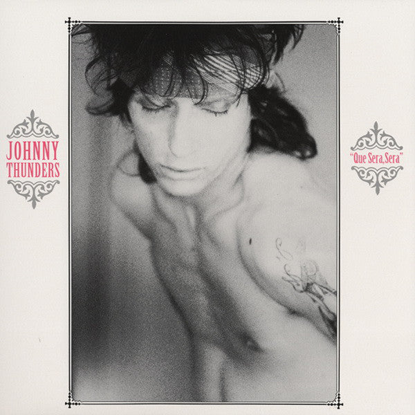 Johnny Thunders : Que Sera, Sera (LP, RE)