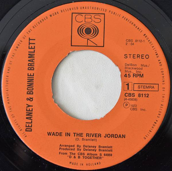 Delaney & Bonnie Bramlett* : Wade In The River Jordan (7", Single)