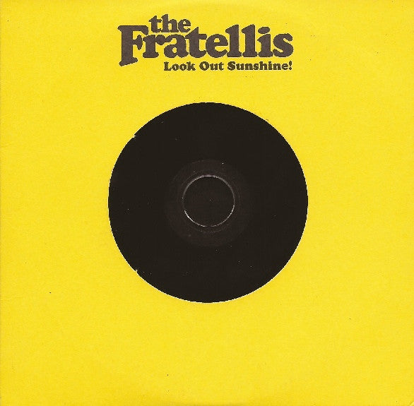 The Fratellis : Look Out Sunshine! (CD, Single, Promo)