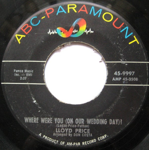 Lloyd Price : Where Were You (On Our Wedding Day)? / Is It Really Love? (7", Single)