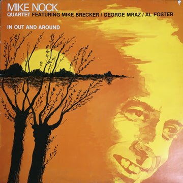 Mike Nock Quartet : In Out And Around (LP)