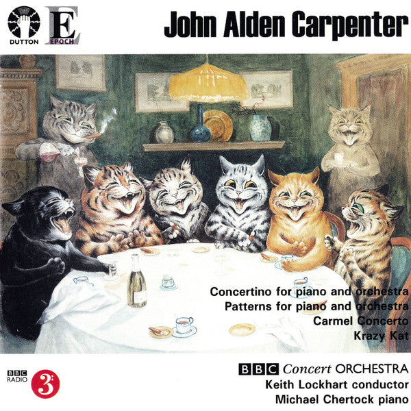 John Alden Carpenter, BBC Concert Orchestra, Keith Lockhart, Michael Chertock : Krazy Kat / Concertino For Piano And Orchestra (CD, Album)