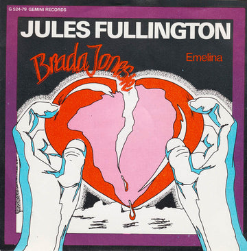 Jules Fullington : Brada Jonesie (7", Single)