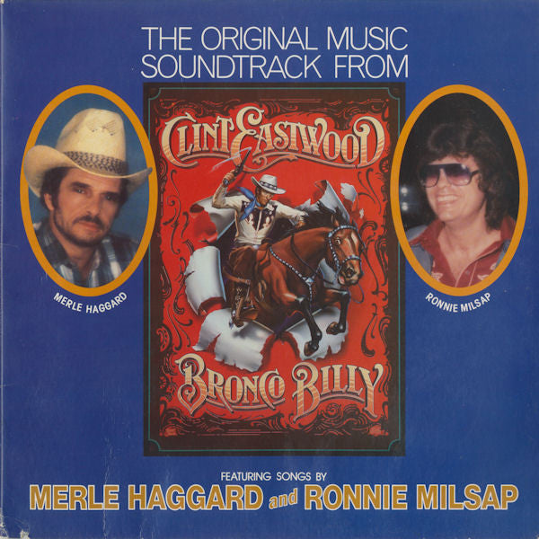 Various : The Original Music Soundtrack From Clint Eastwood's - Bronco Billy (LP, Album, Spe)